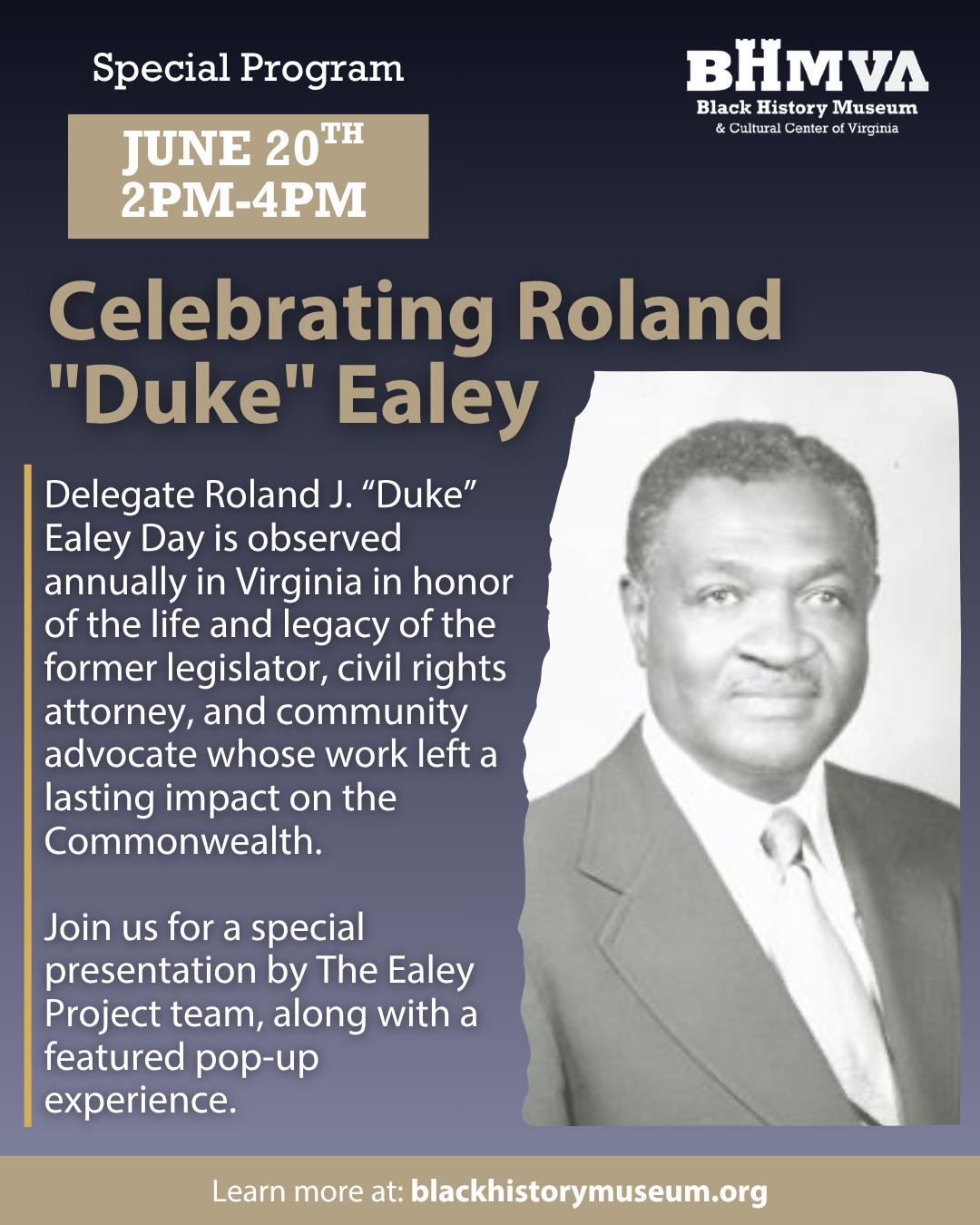BHMVA special program celebrating Roland Duke Ealey on June 20th